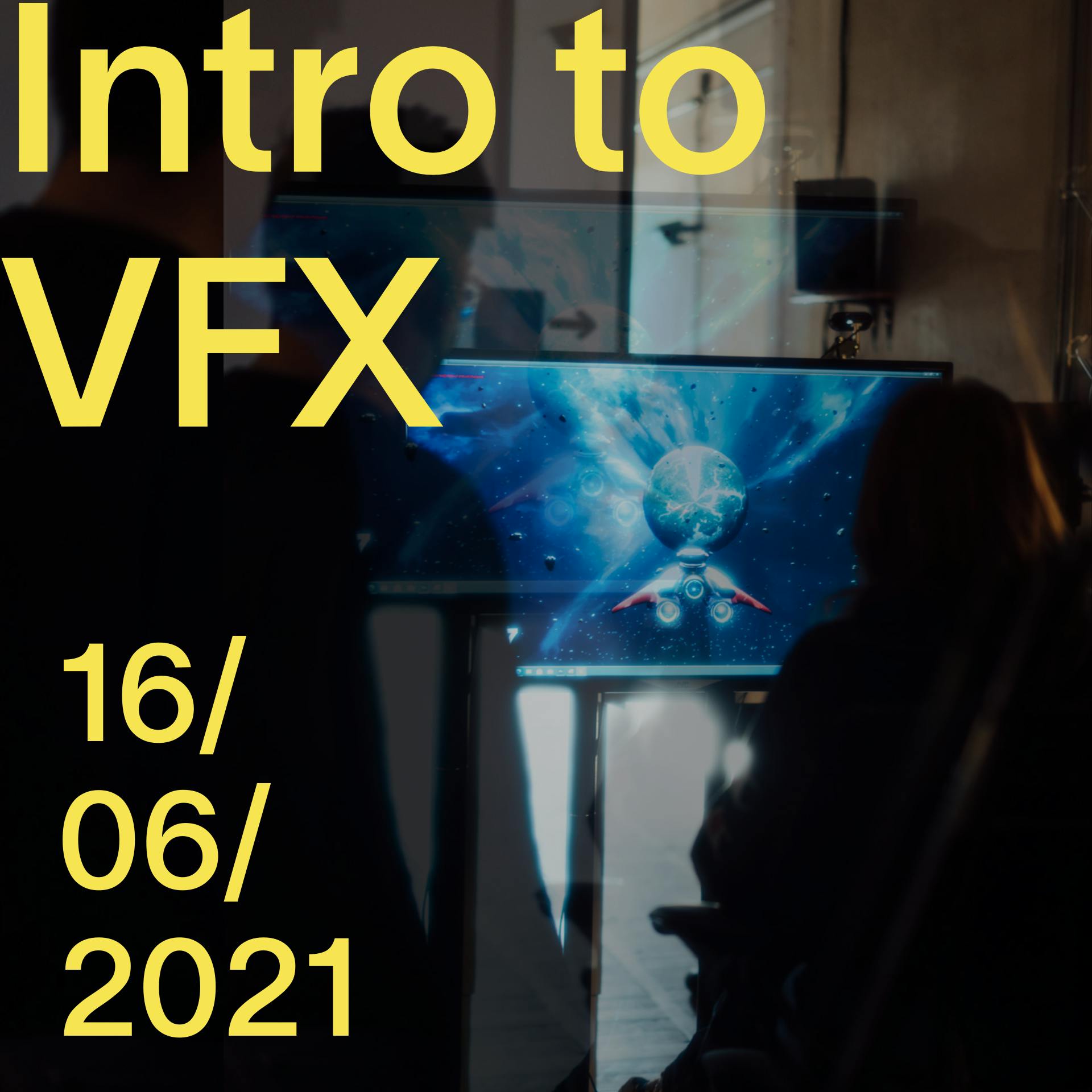 Intro to VFX 16.06.21 - Catalyst Film