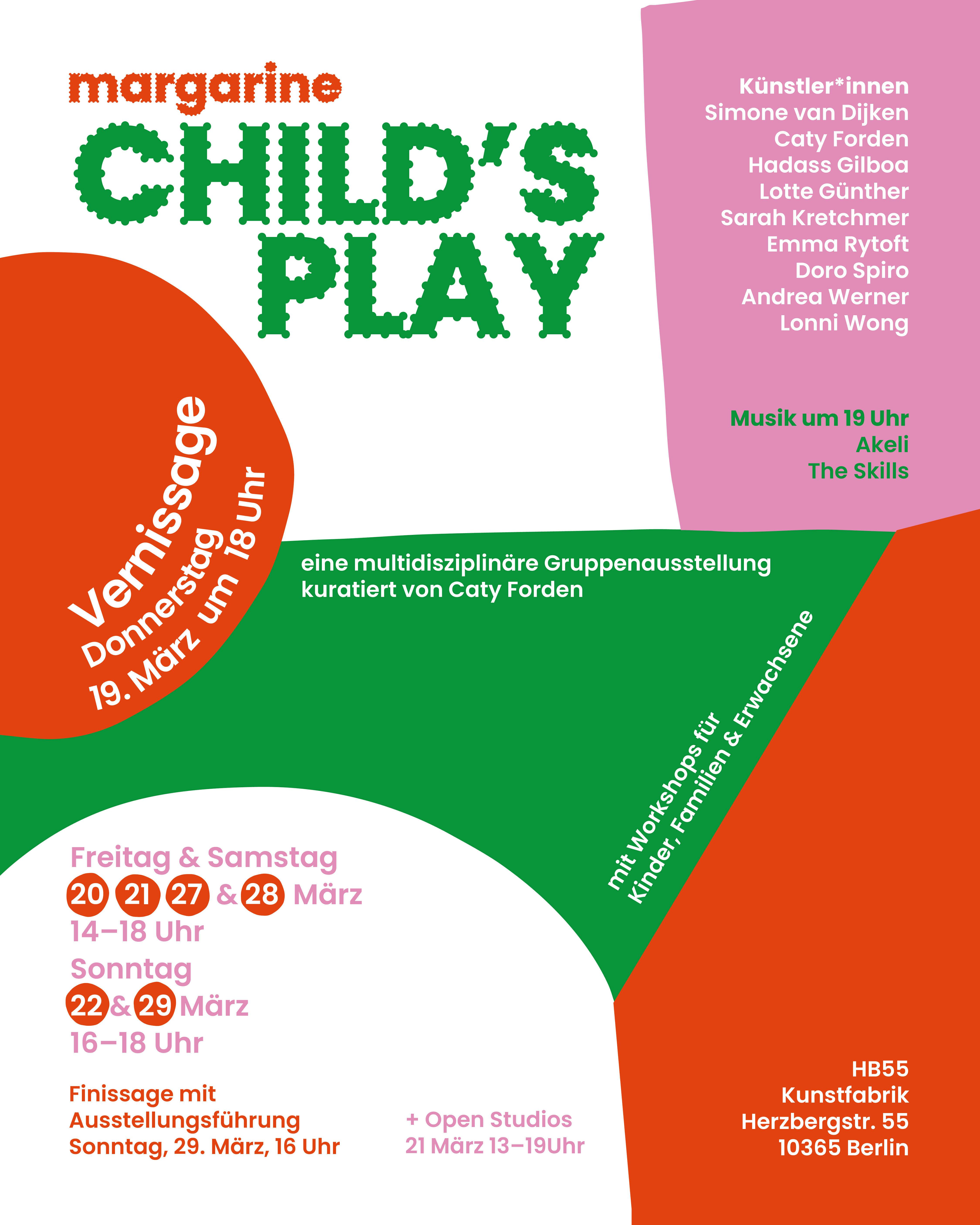 CHILD'S PLAY curated by Caty Forden