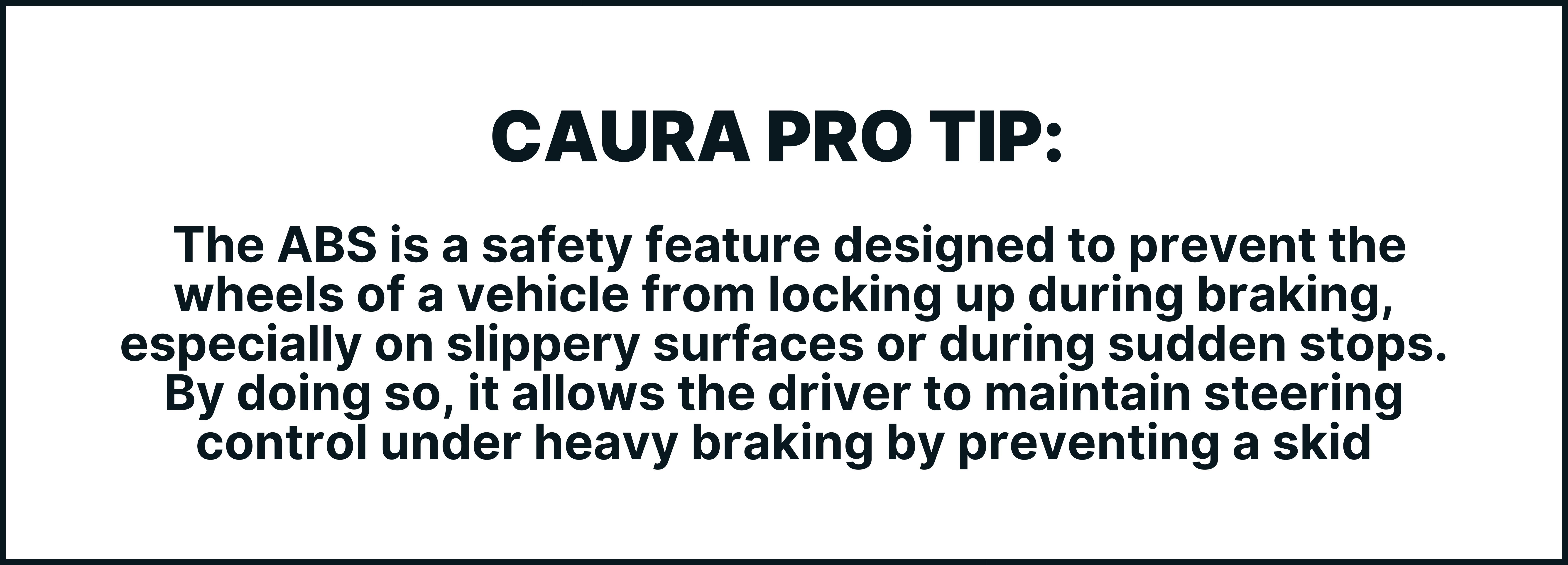 The ABS is a safety feature designed to prevent the wheels of a vehicle from locking up during braking, especially on slippery surfaces or during sudden stops. By doing so, it allows the driver to maintain steering control under heavy braking by preventing a skid