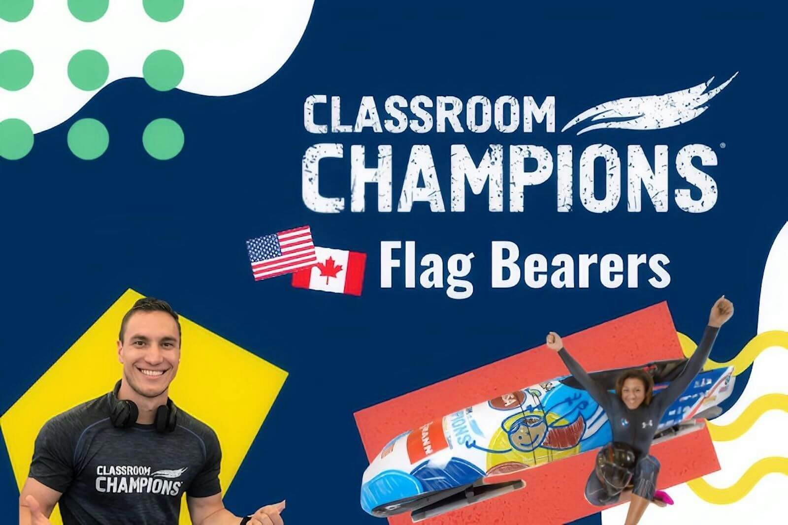 Classroom Champions Flag Bearers