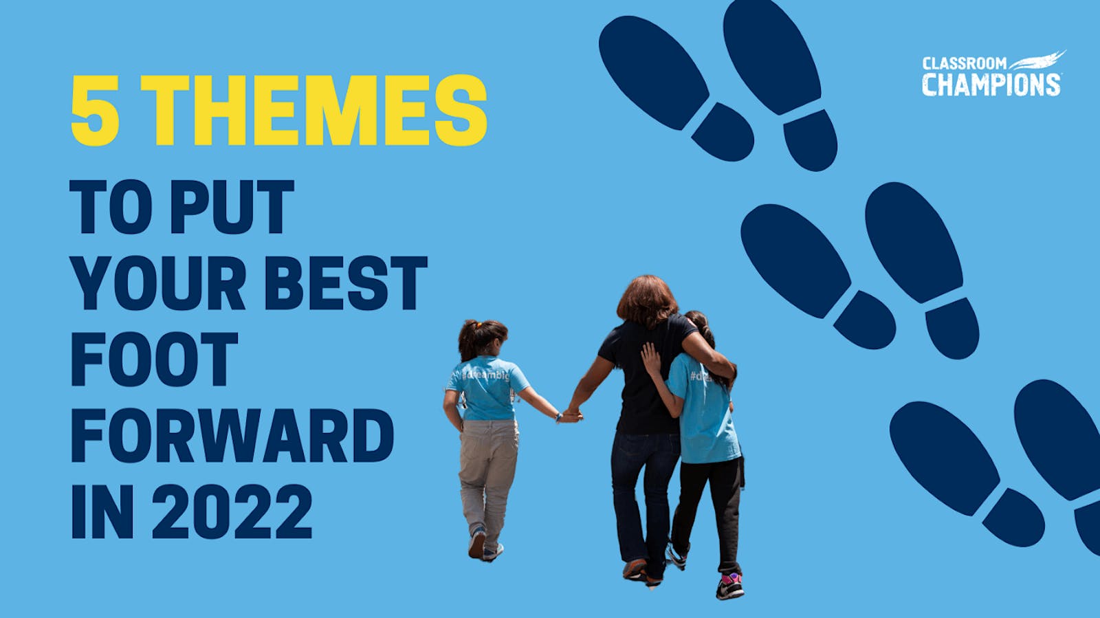 An Olympian holds a child's hand and hugs another, beside the text '5 Themes to put your best foot forward in 2022'