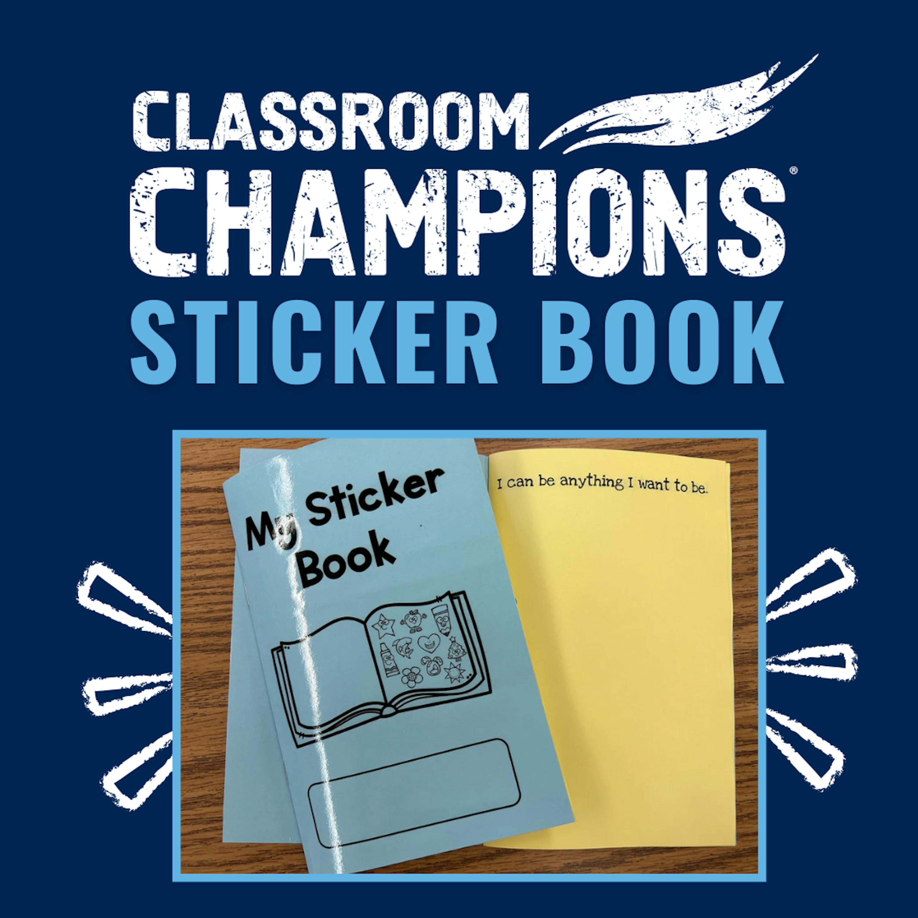 Classroom Champions Sticker Book