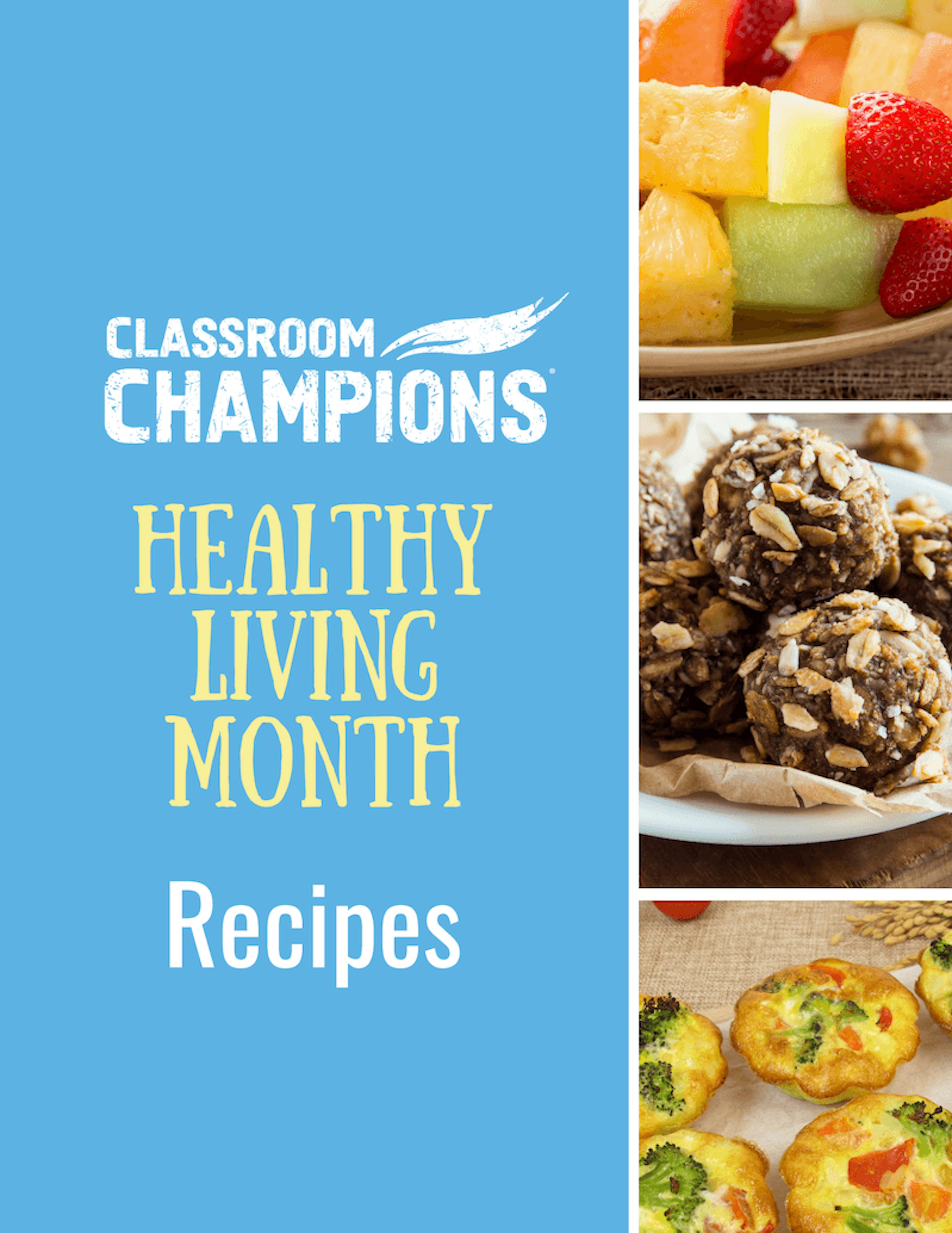 Preview image of a recipe book cover reading 'Classroom Champions: Healthy Living Month Recipes'