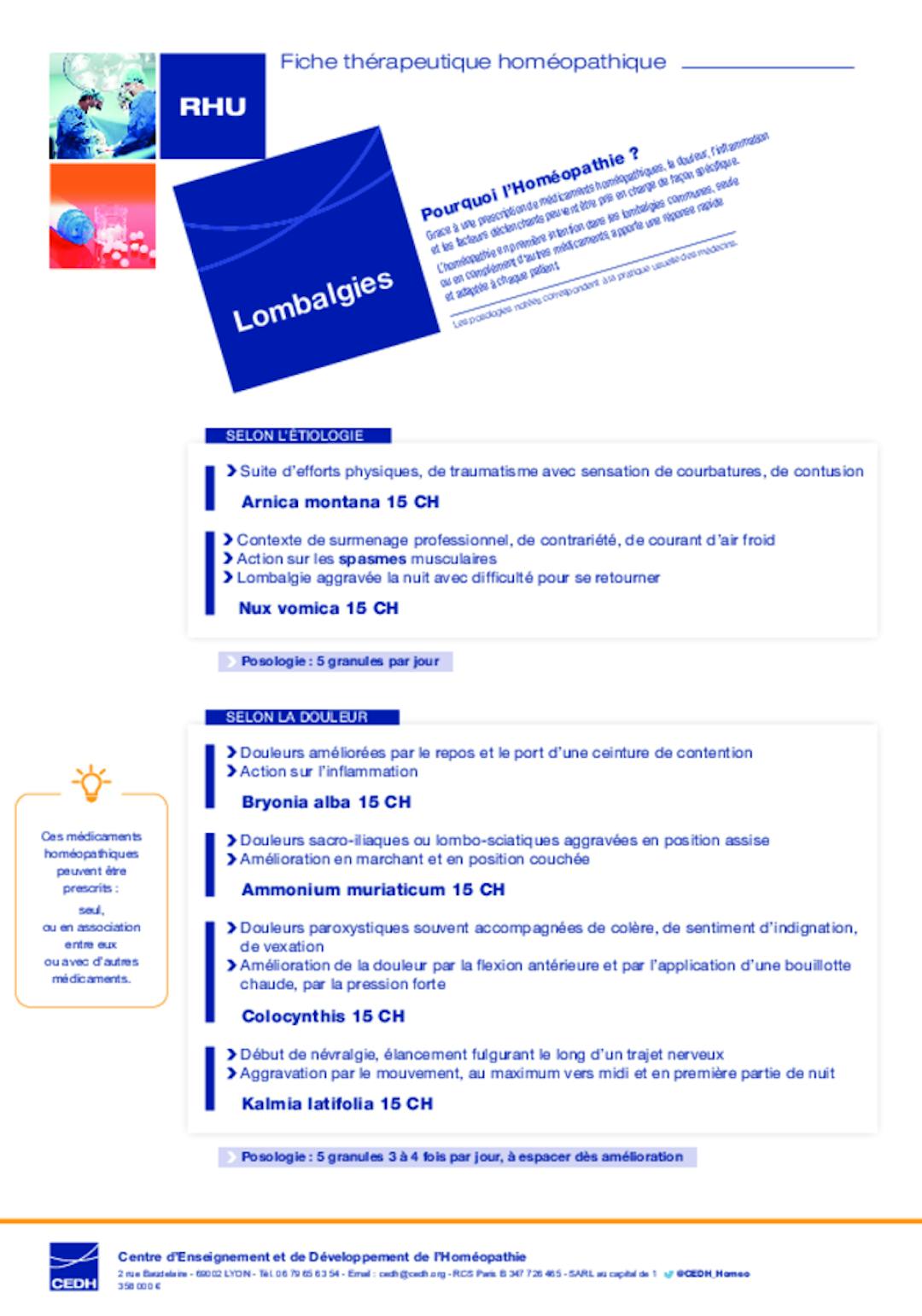 L’homéopathie en première intention dans les lombalgies communes, seule ou en complément d’autres médicaments, apporte une réponse rapide et adaptée à chaque patient.
