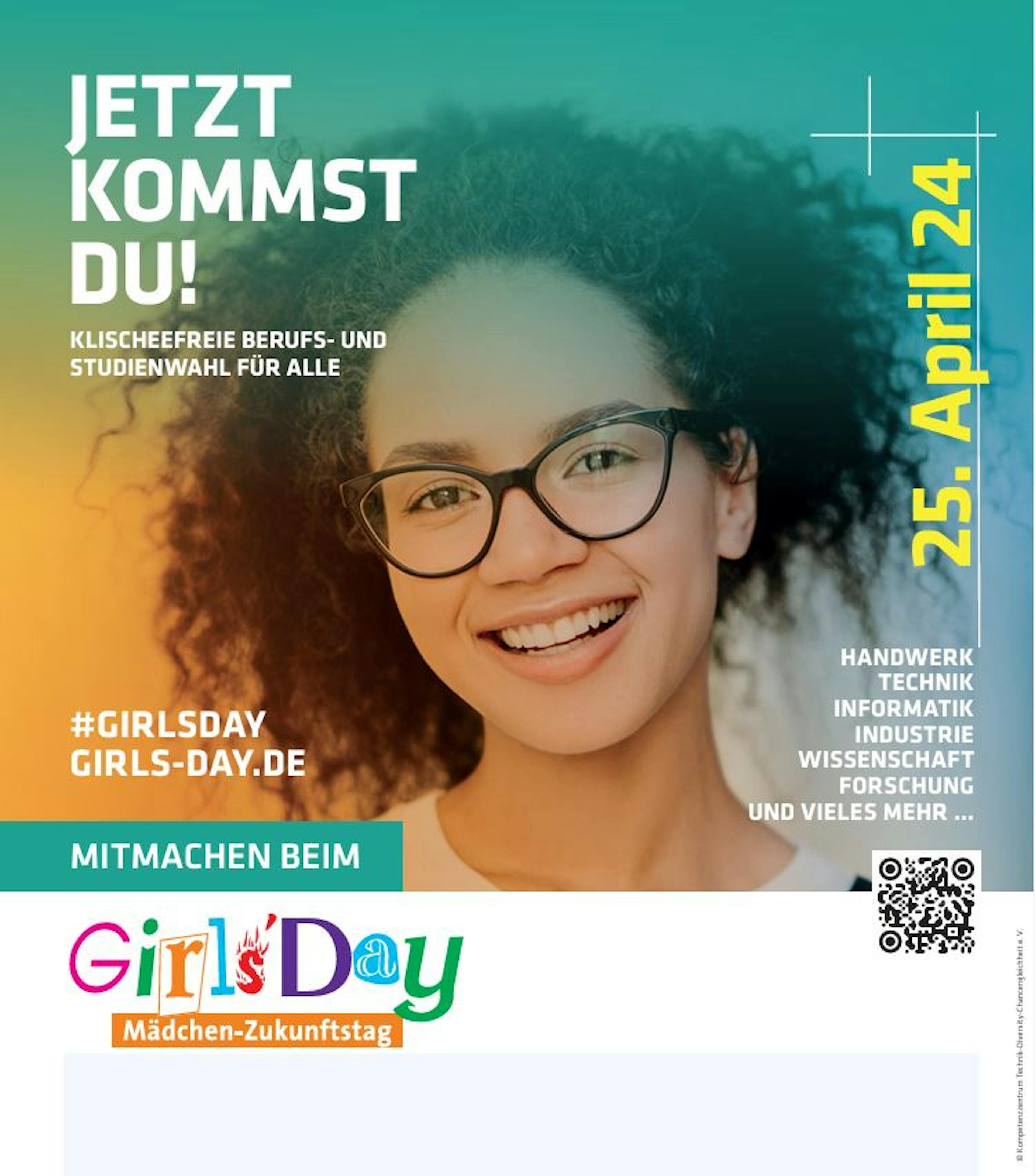 Plakat des Girl`s Day 2024. Neben der Bildaufschrift "Jetzt kommst du!" ist das Gesicht einer jungen Frau zu sehen. 