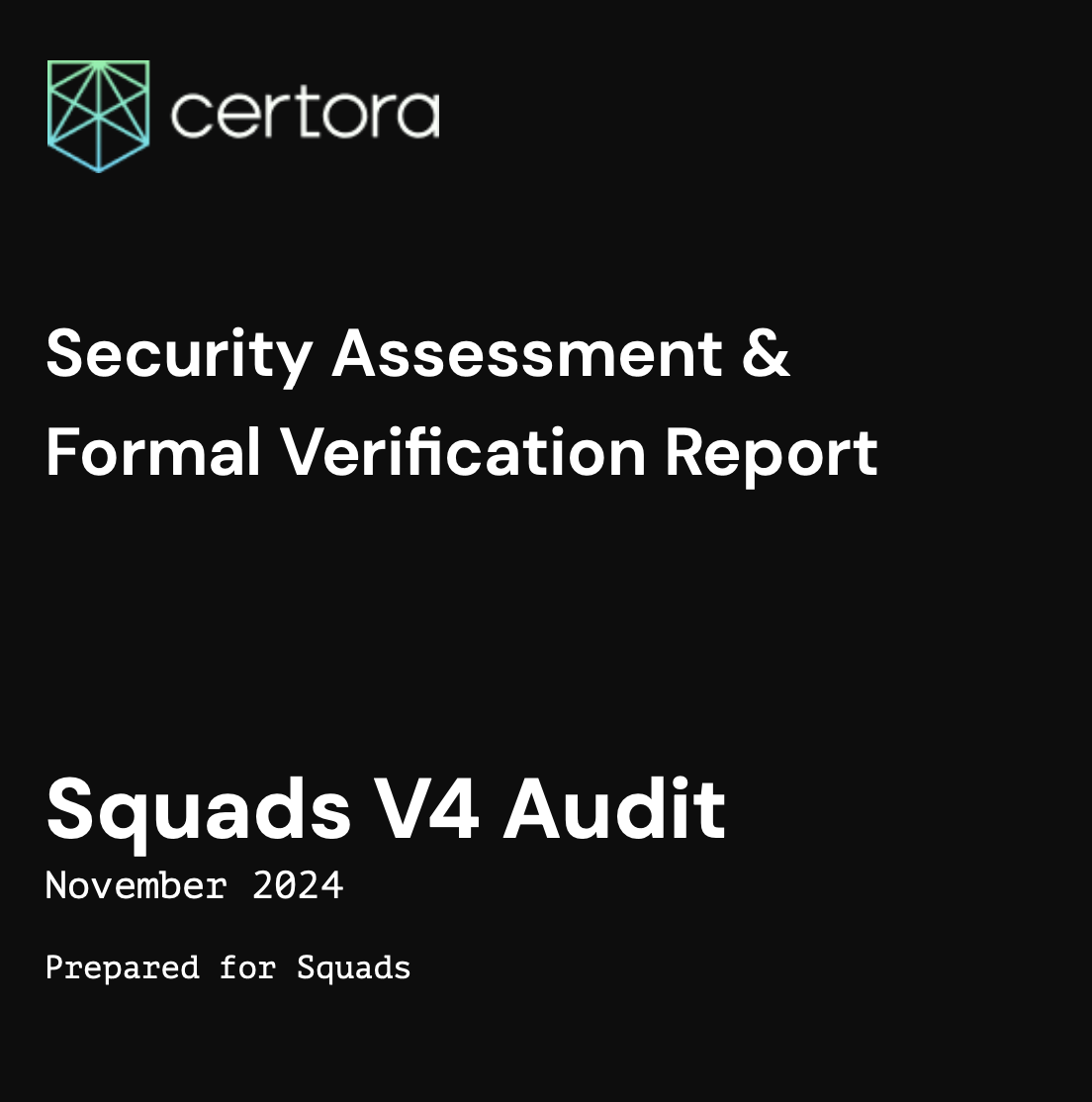 Squads V4 Smart Contract Security & Formal Verification Report