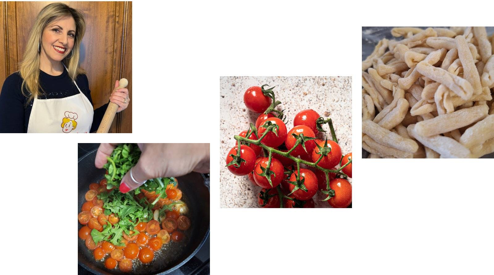 Capunti pasta, Cesarina Anna, cherry tomatoes