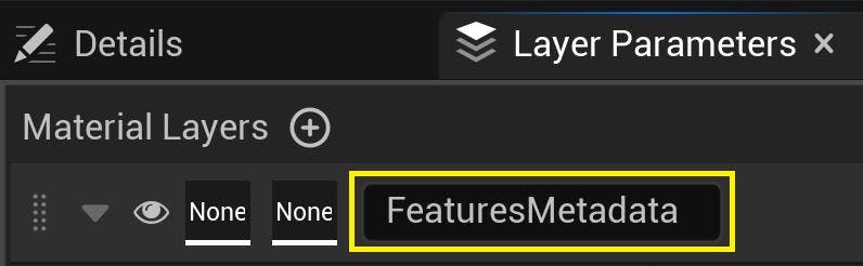 Cesium for Unreal tutorial: Visualize Mesh Features and Metadata. Add a material layer to your custom material by clicking the plus icon. Label it FeaturesMetadata.
