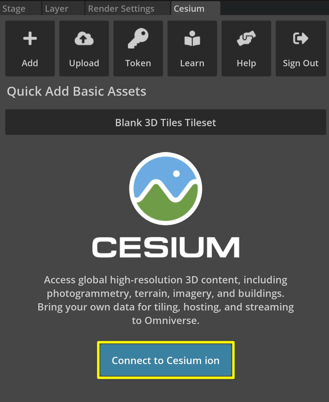 Cesium for Omniverse tutorial: Click the Connect to Cesium ion button.