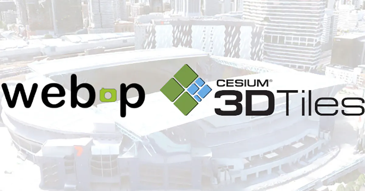 Faster and Smaller 3D Tiles with WebP Image Compression – Cesium