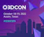 Pink and purple designed image. Text says O3DCon by Open 3D Foundation. October 18-19, 2022. Austin, Texas. #O3DCON