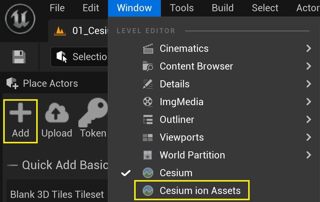Cesium for Unreal tutorial: Visualize Mesh Features and Metadata. The Add button in the Cesium panel, next to the Cesium ion Assets item in the Window drop-down.