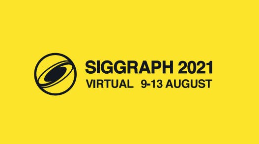 SIGGRAPH 2021