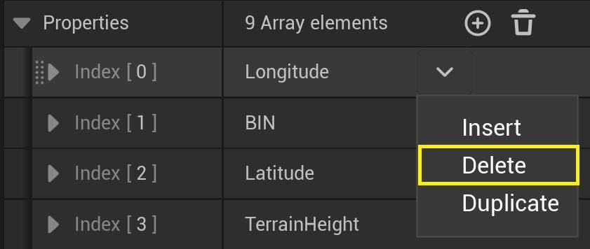 Cesium for Unreal tutorial: Visualize Mesh Features and Metadata. Delete all of the other properties by clicking on the arrow to the right of each property name and selecting Delete. 