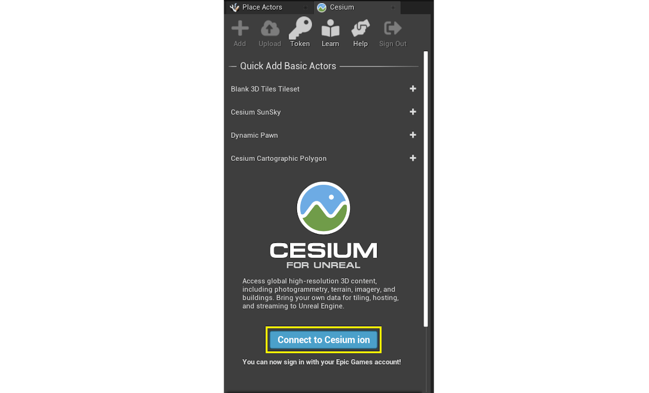 Cesium for Unreal tutorial: Photorealistic 3D Tiles. In the Cesium panel, click on the Connect to Cesium ion button.
