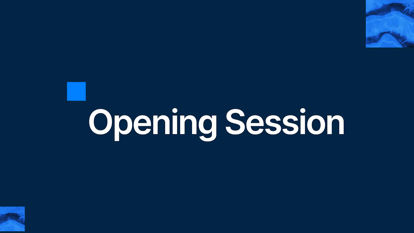 Opening Session