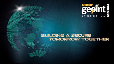 GEOINT Symposium 2025: Building a secure tomorrow together