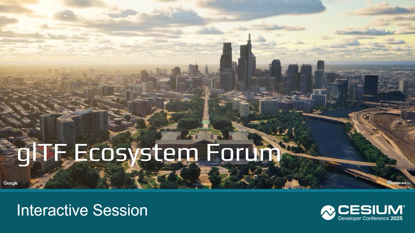 2025 Cesium Developer Conference: Khronos glTF Ecosystem Forum
