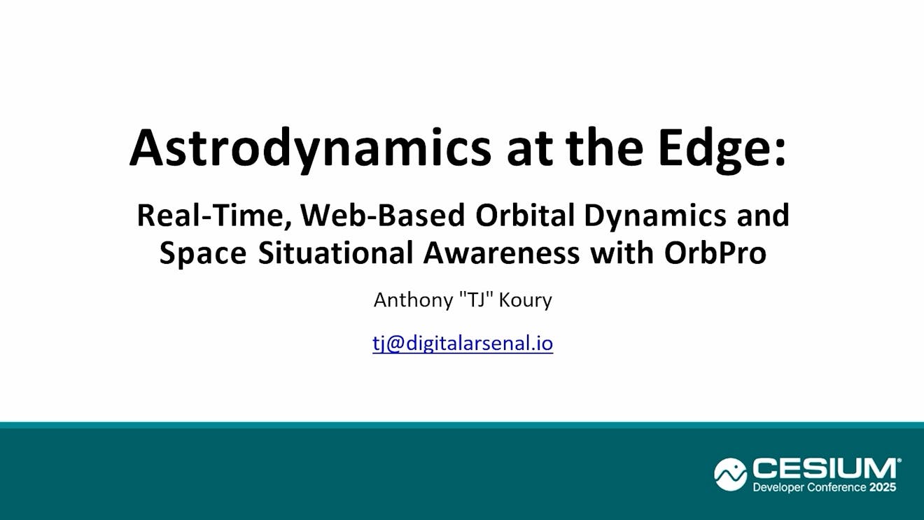 2025 Cesium Developer Conference: OrbPro - Cesium Library for Defense and Intelligence