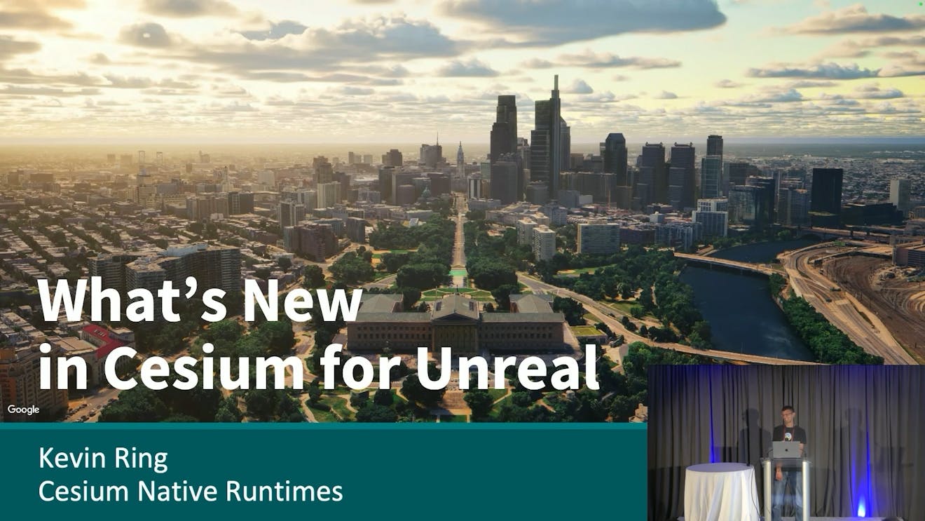2025 Cesium Developer Conference: What's New in Cesium for Unreal