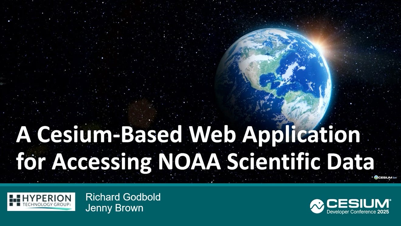 2025 Cesium Developer Conference: A Cesium-Based Web Application for Accessing NOAA Scientific Data