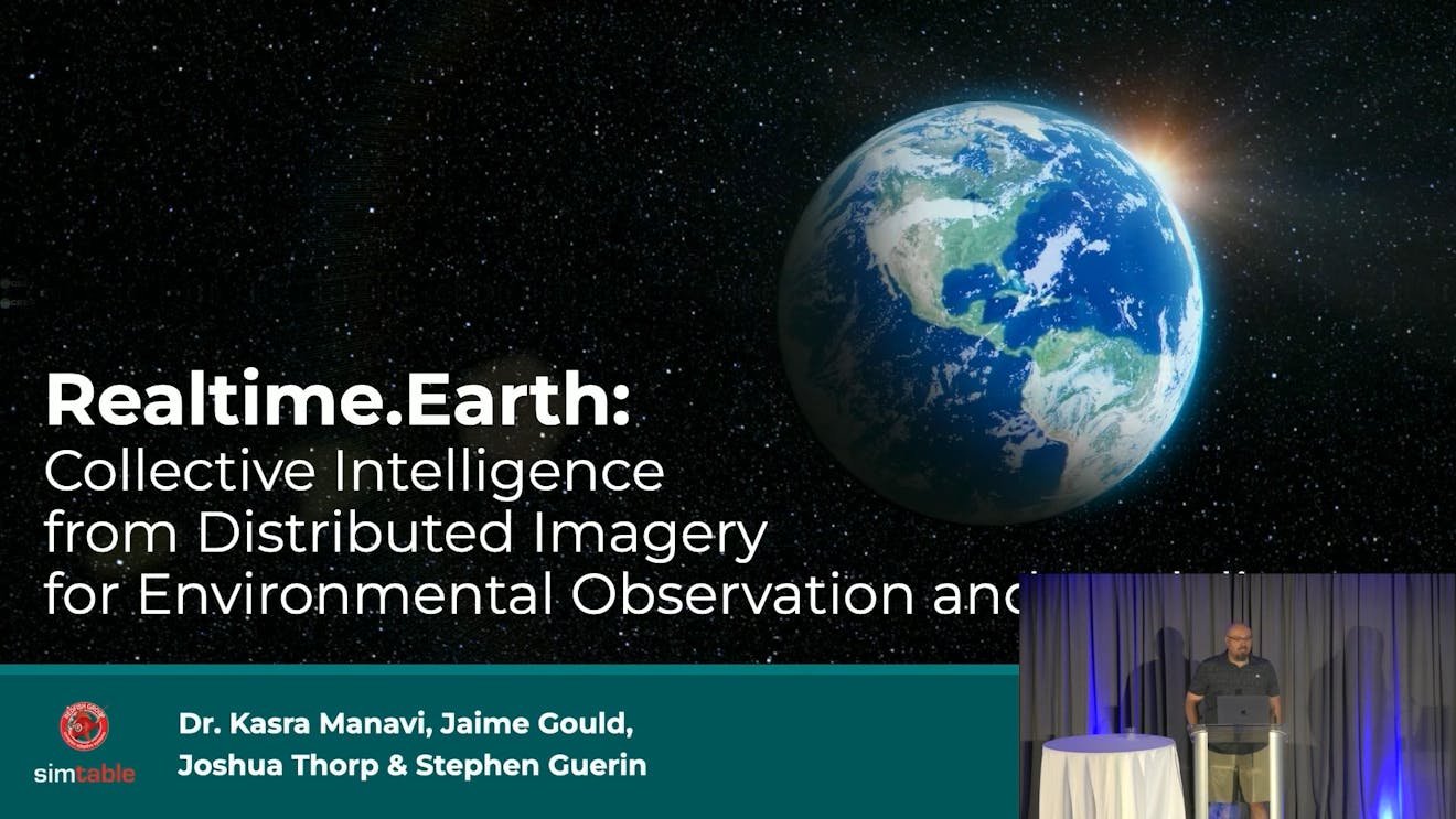 2025 Cesium Developer Conference: Realtime.Earth: Collective Intelligence from Distributed Imagery for Environmental Observation and Modeling