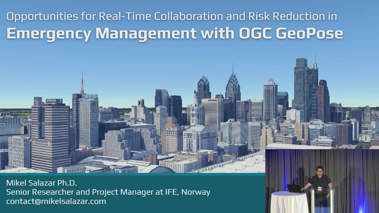 2025 Cesium Developer Conference: Opportunities for Real-Time Collaboration and Risk Reduction in Emergency Management with OGC GeoPose