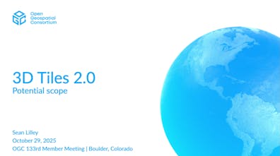 Sean Lilley presented the potential scope of 3D Tiles 2.0 at the 133rd OGC Member Meeting in Boulder, CO, USA.