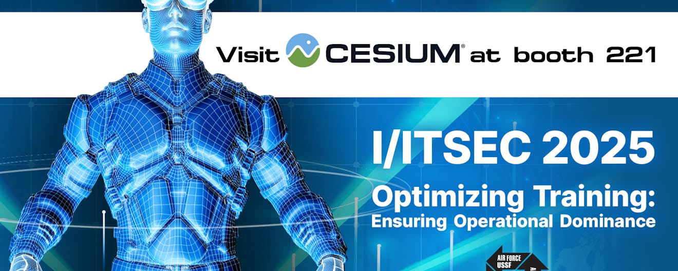 Visit Cesium at booth 221 at I/ITSEC 2025