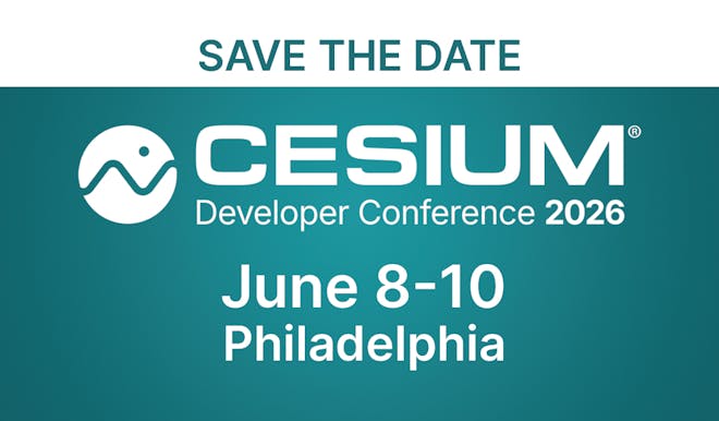Save the date: Cesium Developer Conference 2026, June 8-10, Philadelphia