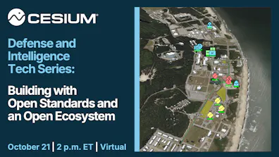 Text on the left: Cesium Defense and Intelligence Tech Series: Building with Open Standards and an Open Ecosystem. October 21, 2 p.m. ET, virtual. Image on the right: military symbology on a 3D COP.