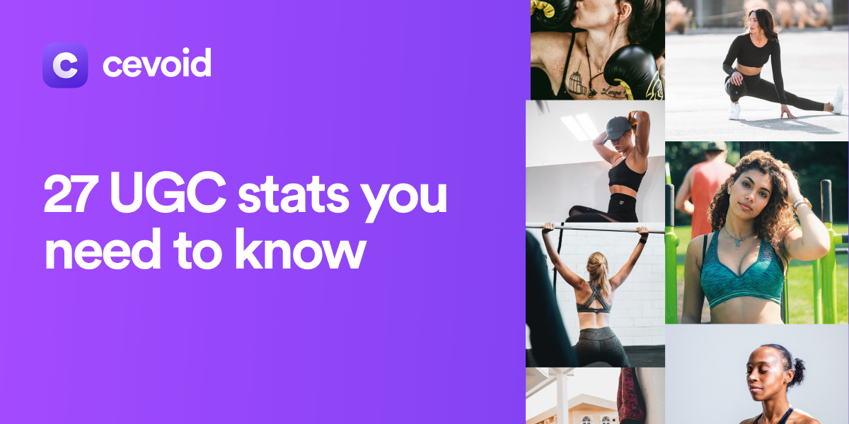 27 UGC Stats Every Direct-to-Consumer Brand Needs To Know