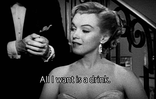 all i want is a drink.gif