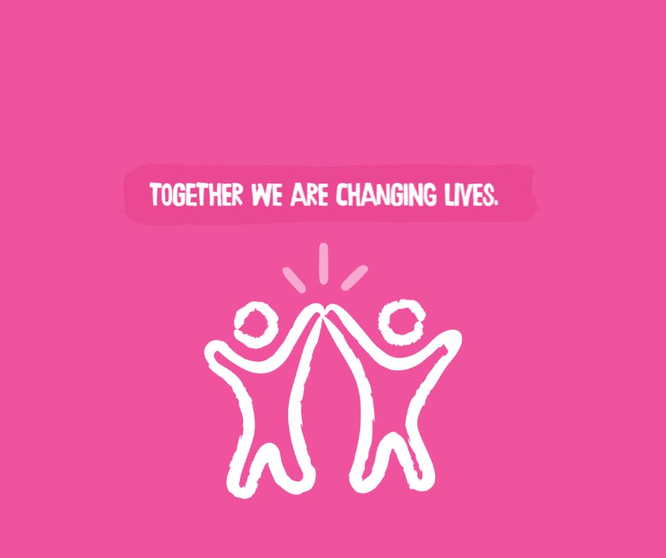 Pink background with two figures touching hands, reading "Together We are Changing Lives."