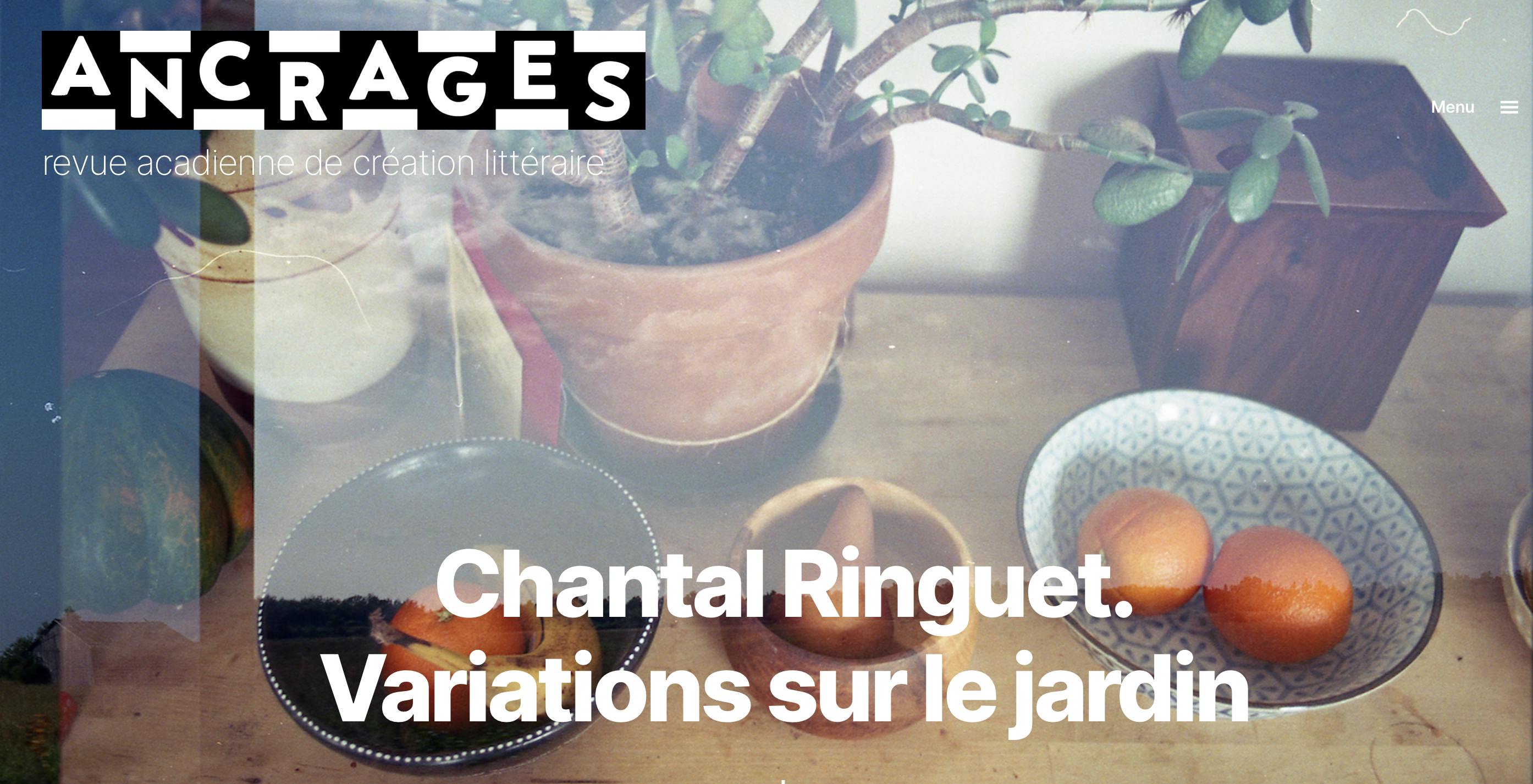 Ancrages - Chantal Ringuet. Variations sur le jardin