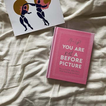 You Are Not a Before Picture