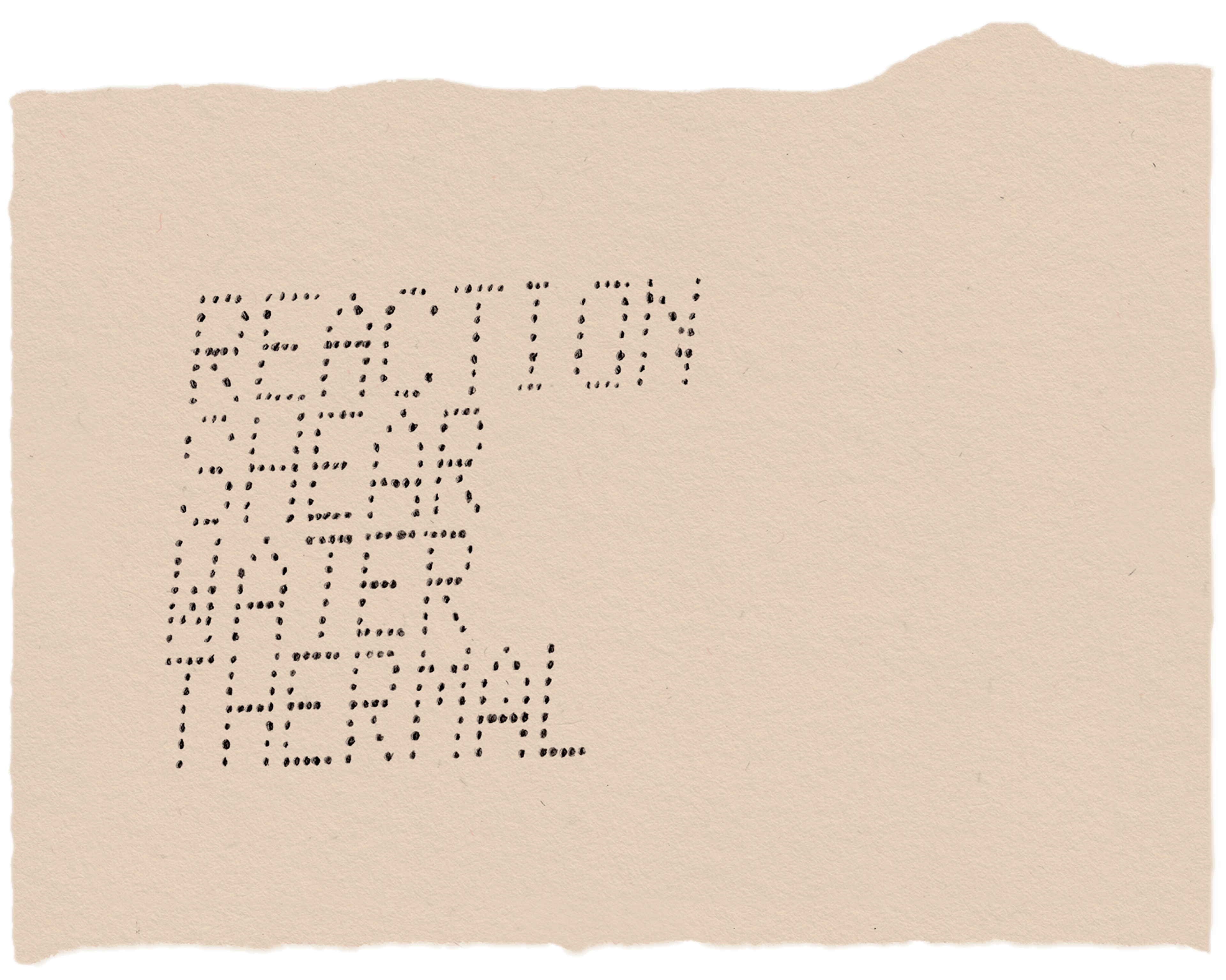 A pencil drawing on ivory coloured paper of text made up of single dots reading "REACTION SHEAR WATER THERMAL".