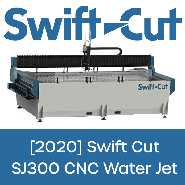 Swift Cut SJ300 CNC Water Jet