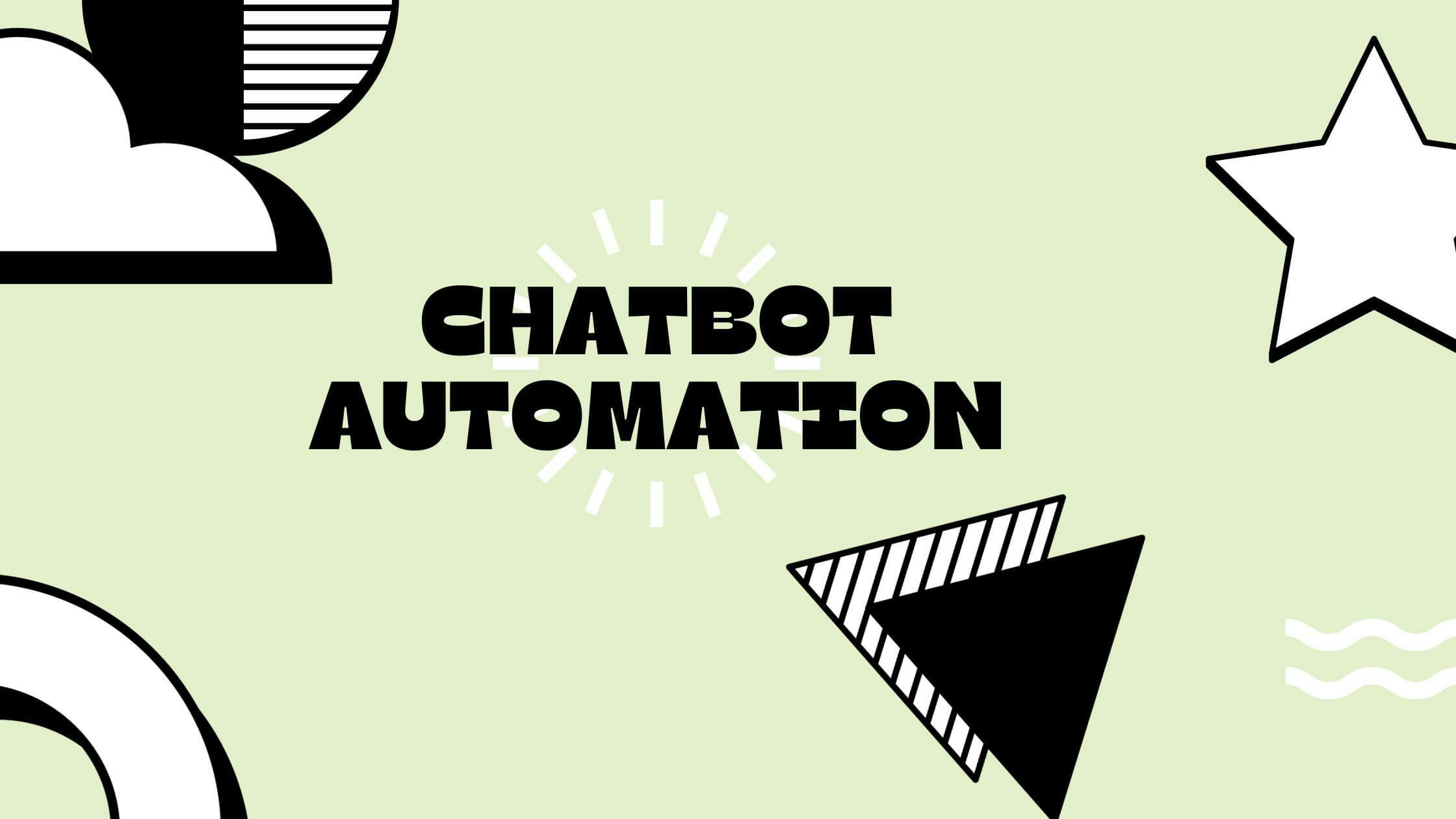 best chatbot automation tools