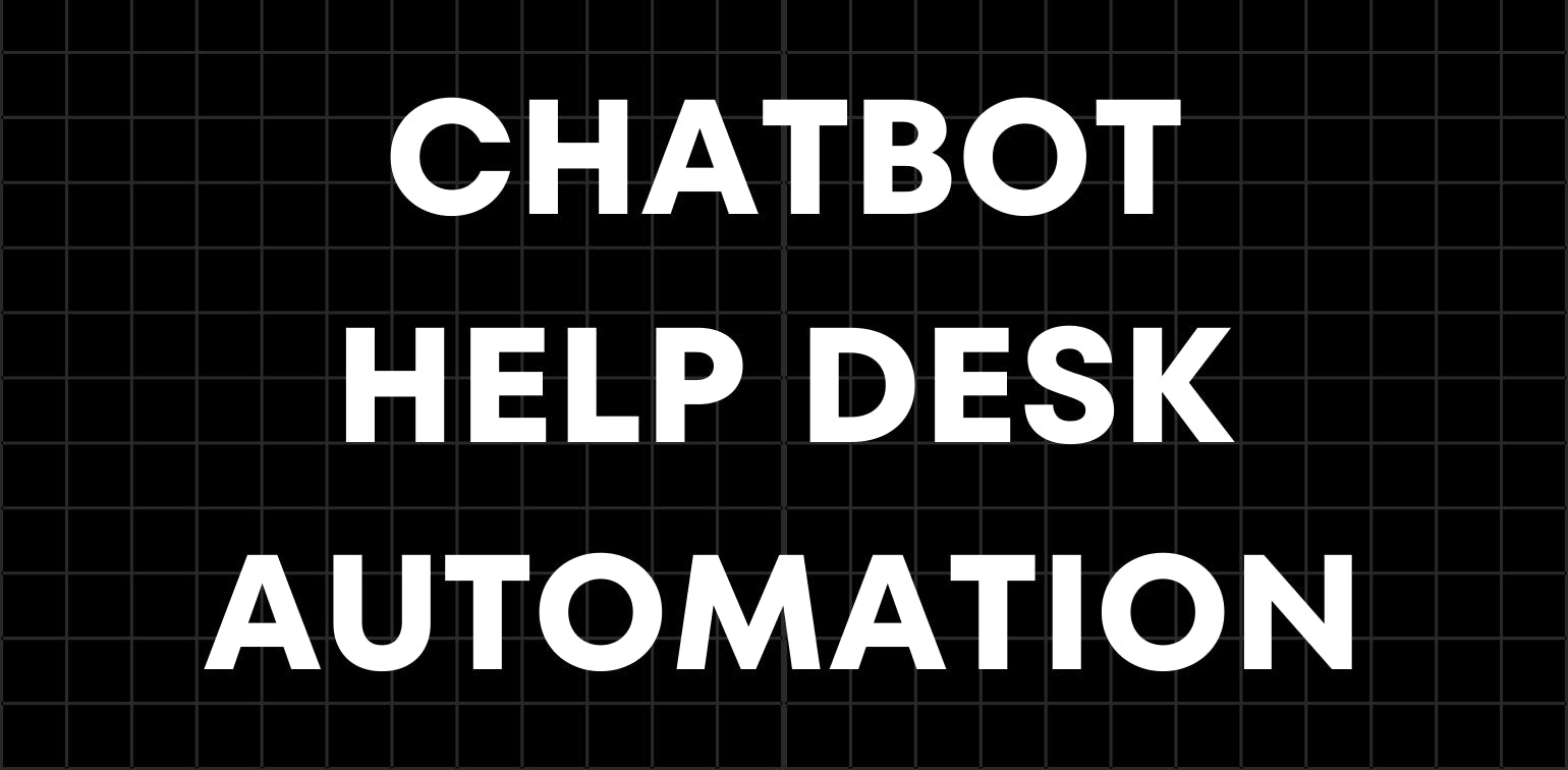 What Is Chatbot Help Desk Automation and How It Transforms Support