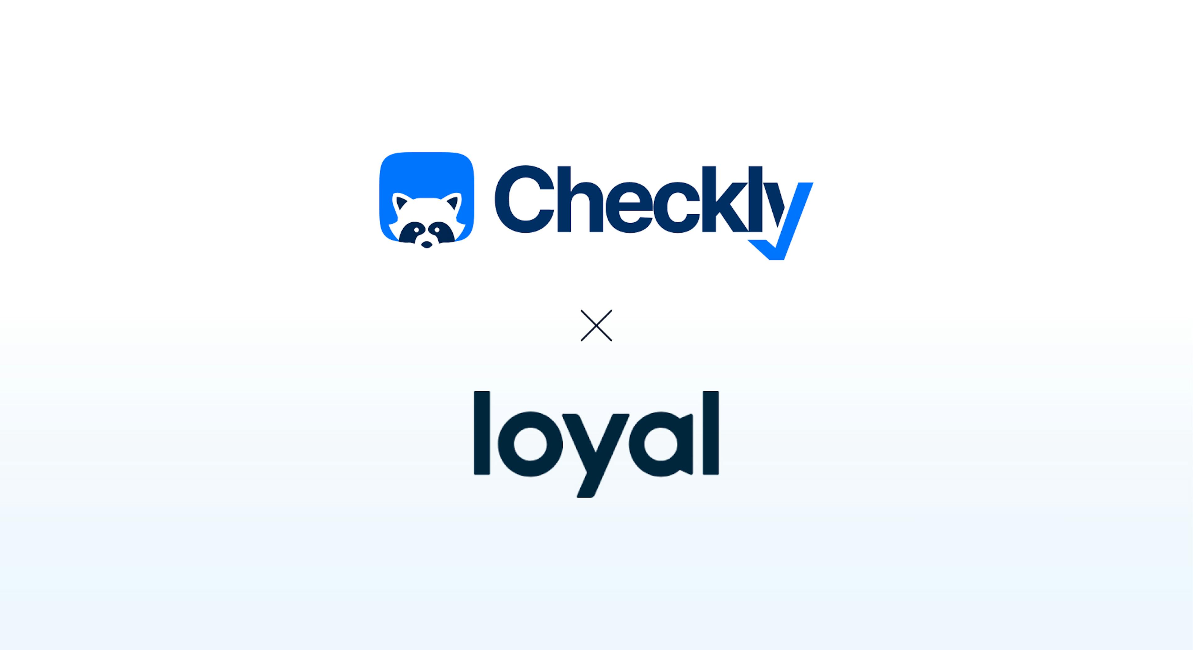 Loyal x Checkly