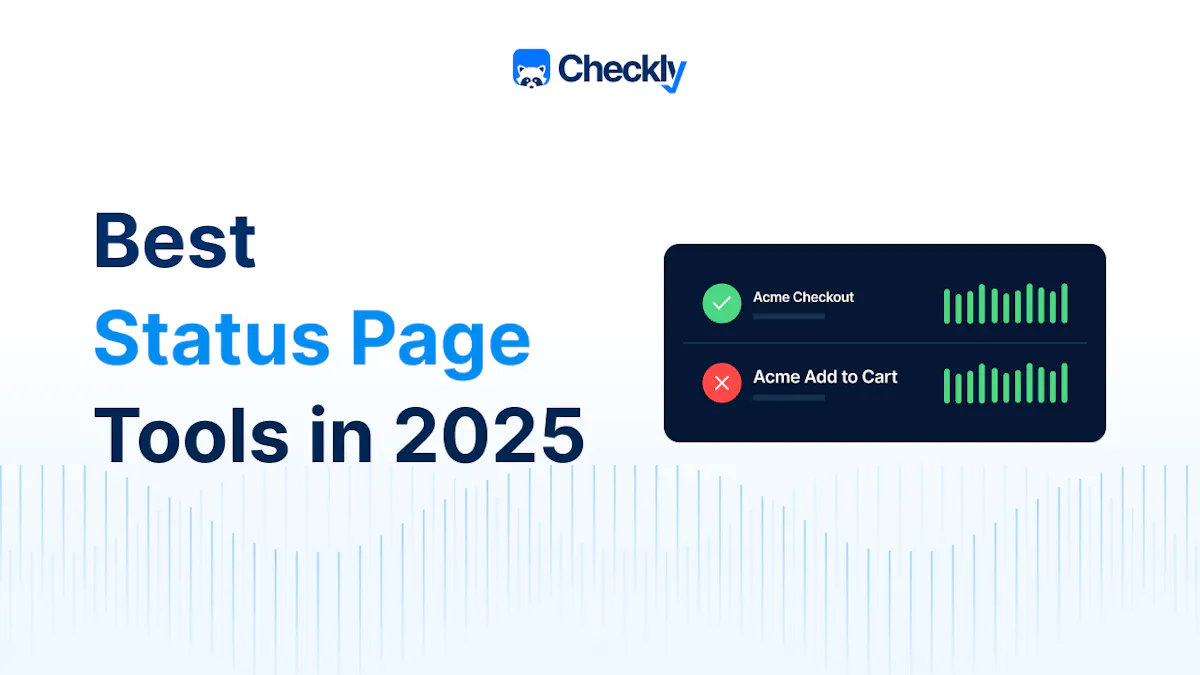 10 Best Status Page Tools in 2026
