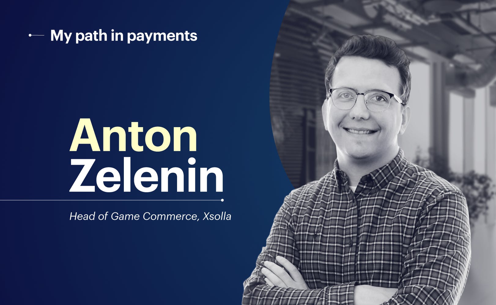 My Path In Payments With Anton Zelenin At Xsolla - does roblox use xsolla