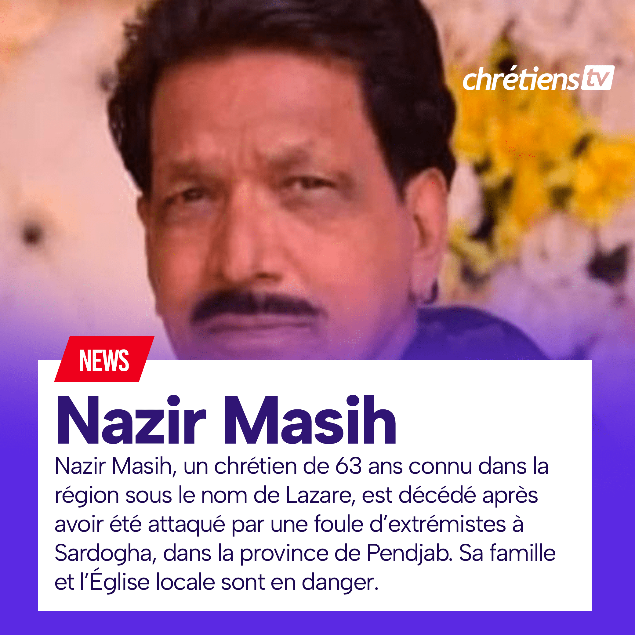 Mort de Nazir Masih au Pakistan