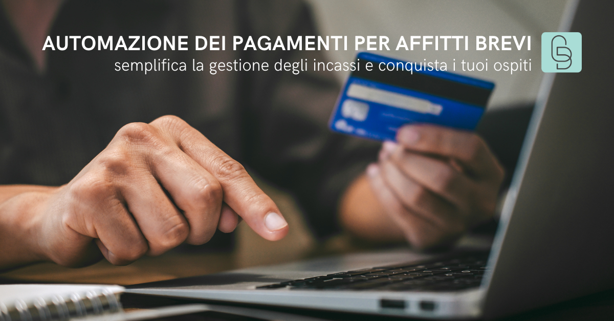 Automazione dei pagamenti per affitti brevi