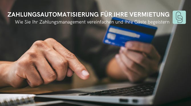 Zahlungsautomatisierung für die Kurzzeitvermietung