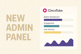 Admin dashboard for CincoTube — Cincopa product update illustration