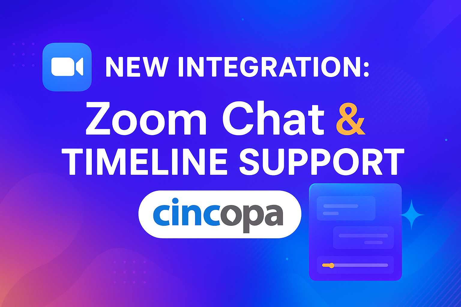 New Integration: Zoom Chat & Timeline Support — Cincopa product update illustration