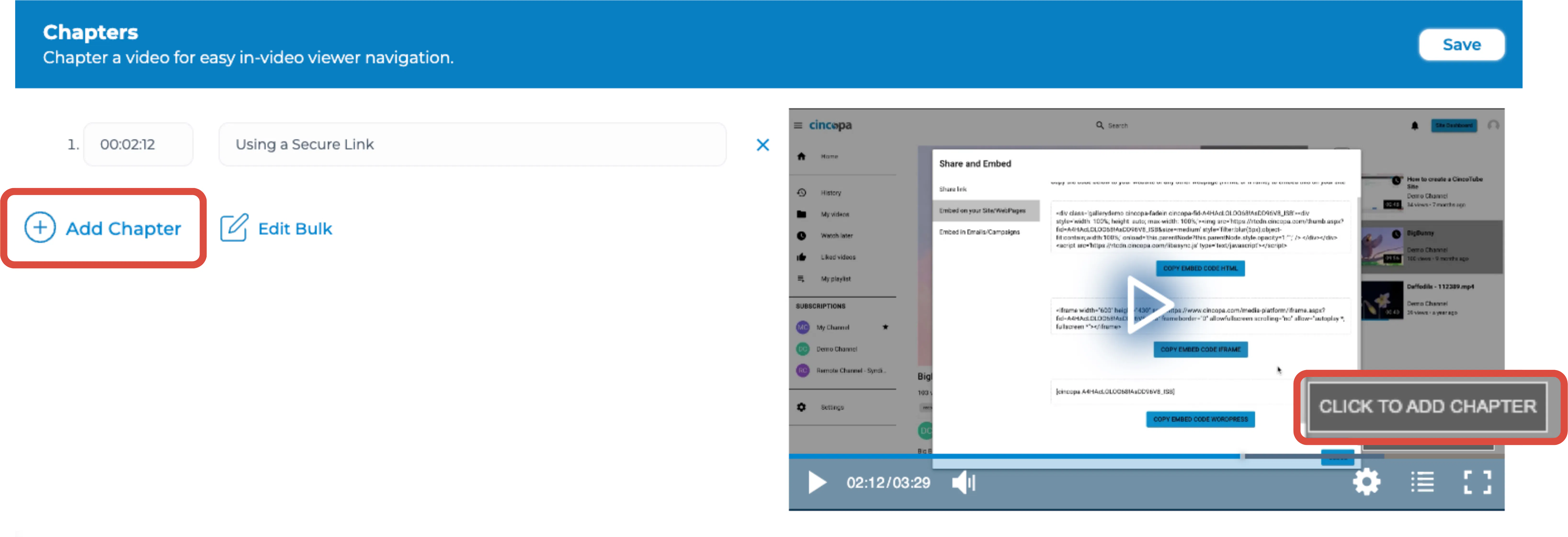 pause the video where you like to add your chapters. Click Add Chapter or CLICK TO ADD CHAPTER on the video player after you pause your video.