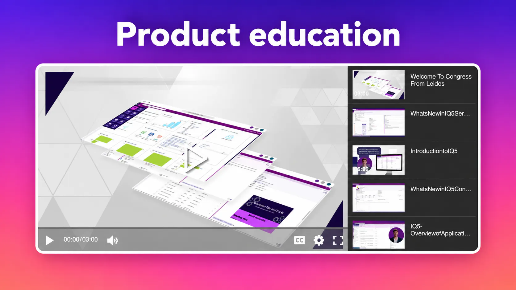 Leidos software walkthrough shown beside a playlist of product education videos.